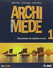 Archimede. Corso di storia. Per le Scuole super... | Book | condition acceptable