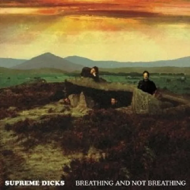 Supreme Dicks - Breathing And Not Breathing 4 Cd Neu