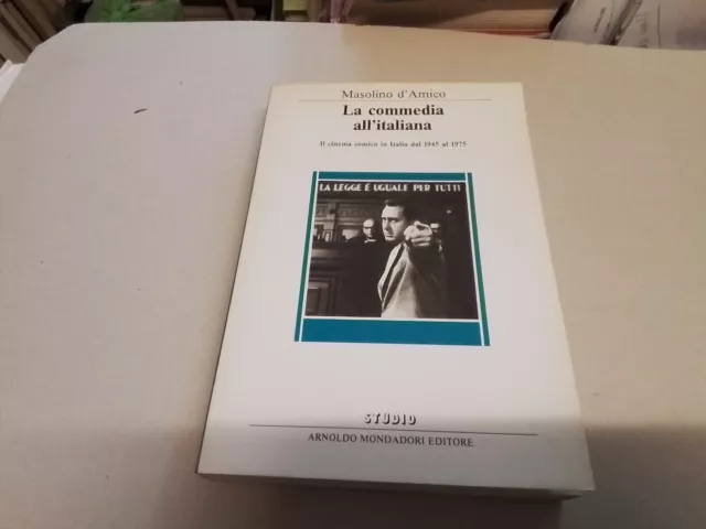 Masolino d'Amico La commedia all'italiana Mondadori 1985, 17mr24