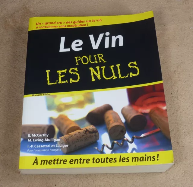 LE VIN POUR LES NULS - McCARTHY... (GRAND FORMAT) - FIRST EDITIONS