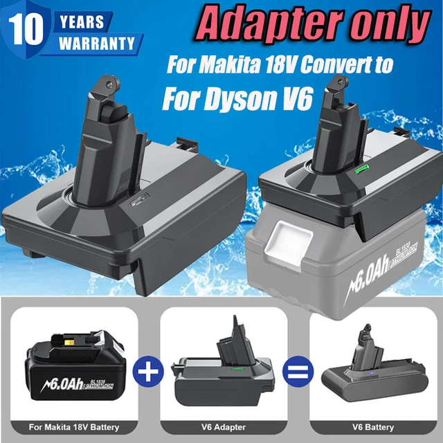 ADAPTOR FOR MAKITA 18Volt Battery Convert to Dyson V6 DC58 Series Vacuum  Cleaner $27.89 - PicClick AU