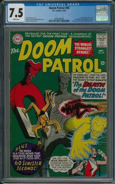 DOOM PATROL #98 CGC 7.5 (9/65) DC Comics WHITE PAGES