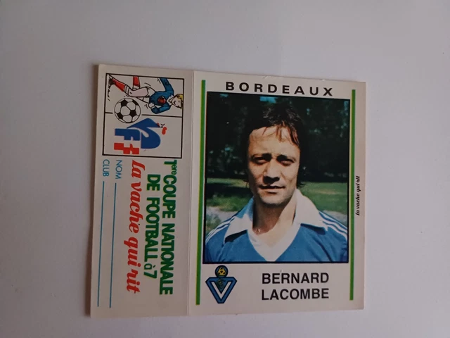 Carte Panini Bernard Lacombe - Bordeaux - La Vache Qui Rit - Football