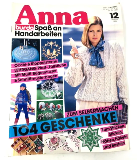 Anna 12 - 1985 - Burda Spaß an Handarbeit Magazin mit Musterbogen (W52)