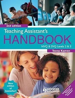 TEACHING ASSISTANTS HANDBOOK 2nd Edition: NVQ and SVQ Levels 2 & 3 ...