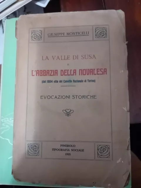 ABBAZIA DI NOVALESA VALLE DI SUSA LIBRO G.MONTICELLI ANNO 1925-370 Pag