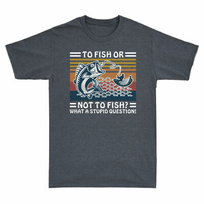 VINTAGE non stupido a una T-shirt Uomo domanda cosa breve pesce o pesce Manica