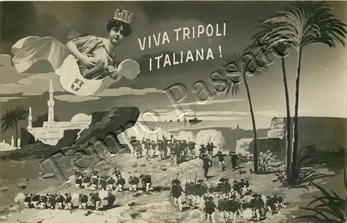 Colonie, Libia - Viva Tripoli italiana!