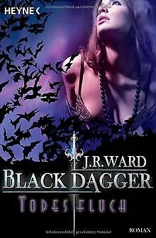 Todesfluch: Black Dagger 10 - Roman von Ward, J. R. | Buch | Zustand akzeptabel