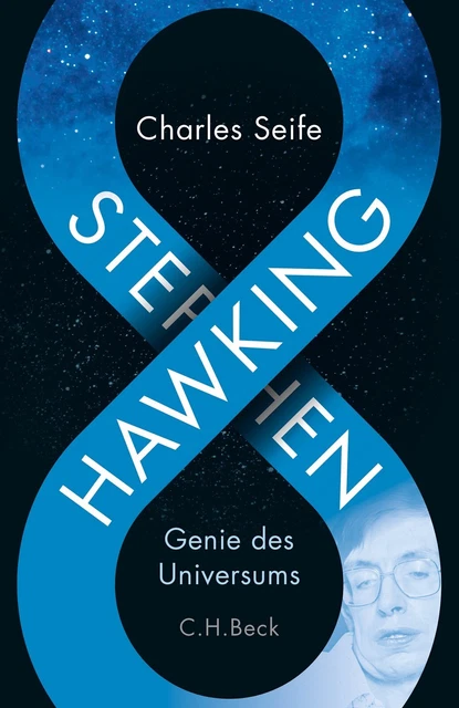 STEPHEN HAWKING | CHARLES SEIFE | Genie des Universums - Biografie - NEU 2
