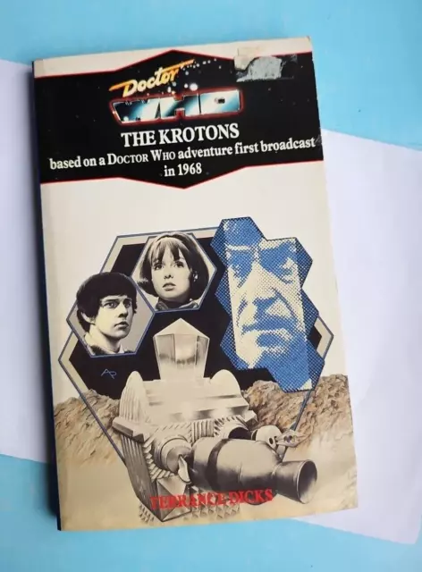 Doctor Who. The Krotons. Terence Dicks. Target Novel No.99 Blue spine 2nd ed