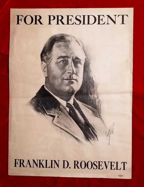 1932 FRANKLIN D ROOSEVELT FDR 1st Presidential Campaign POSTER 30s vtg ...