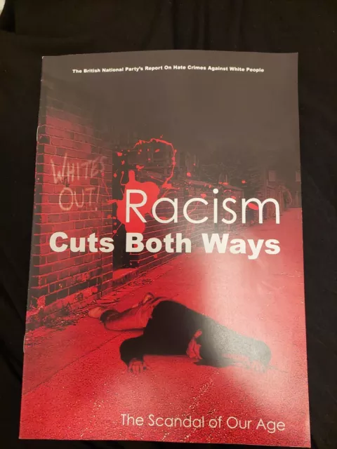 Bnp Report On Hate Crimes Against White People - Racism Cuts Both Ways Spearhead