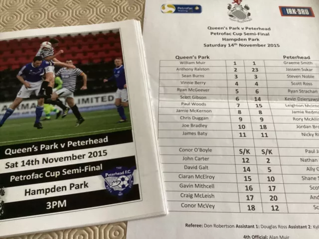 2015/16 Queens Park v Peterhead  Petrofac  Cup Semi Final and team sheet