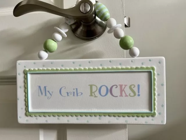 Ceramic Hanging Plaque For Baby-- " My Crib Rocks" From Grasslands Road