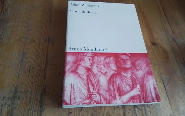 STORIA DI ROMA, A. ZIOLKOWSKI, BRUNO MONDADORI, 2000, RC24mg26
