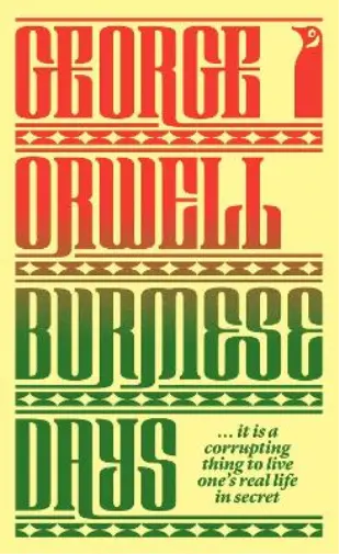 George Orwell Burmese Days (Paperback) Penguin Modern Classics (UK IMPORT)