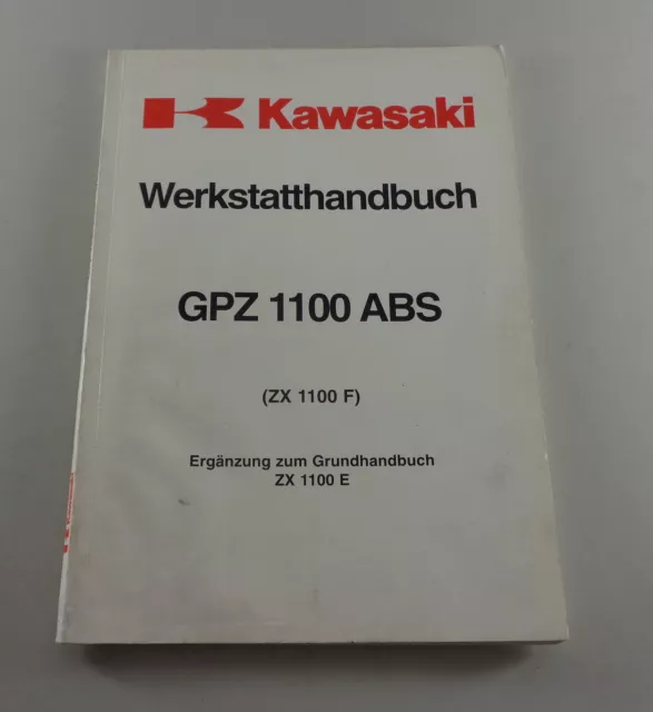 Werkstatthandbuch Nachtrag / Workshop Manual Kawasaki GPZ 1100 ABS Stand 1996