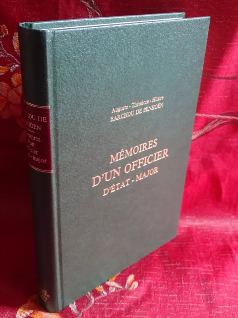 Mémoires d'un Officier d'État-Major BARCHOU DE PENHOËN 1977 Slatkine Reprints