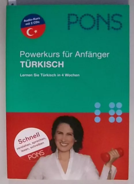 PONS Powersprachkurs für Anfänger Türkisch. Lernen Sie türkisch in 4 Wochen, mit