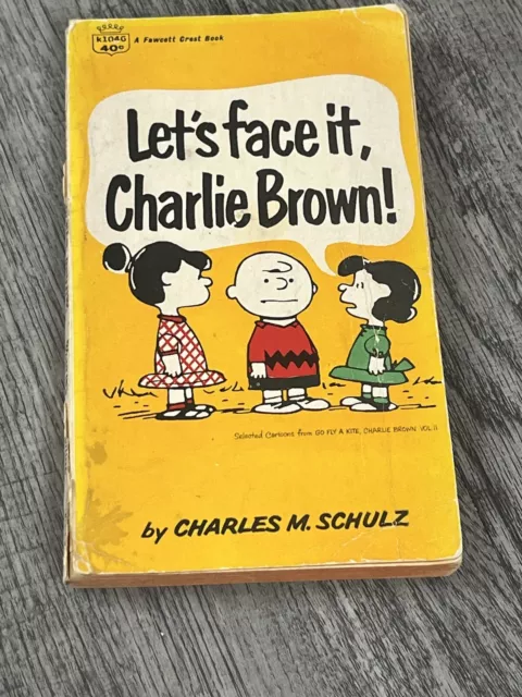 Peanuts “Let’s Face it Charlie Brown”  Charles M Schulz 1967 Comic Book