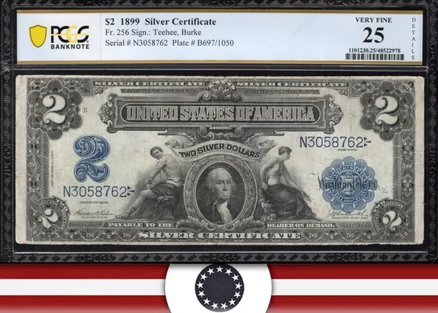 1899 $2 SILVER CERTIFICATE  *MINI PORTHOLE* PCGS 25 COMMENT Fr 256 58762