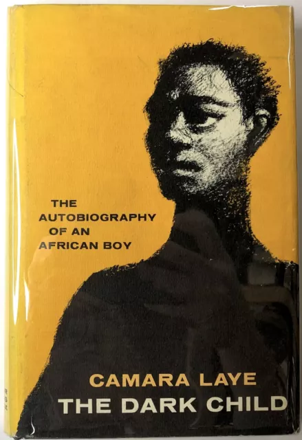 Camara Laye, Philippe Thoby-Marcellin / Dark Child 1969 2nd printing