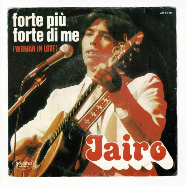 Jairo Vinile 45 Giri 7 " Sp Forte Piu Di Me - A Change Un Giorno -grillo 8740