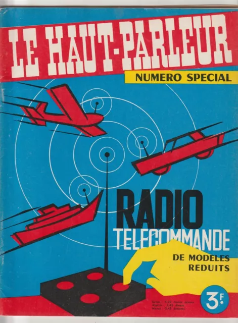 LE HAUT-PARLEUR  n° SPECIAL  modèles réduits