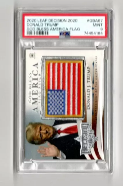 2020 Leaf Decision Donald Trump God Bless America Flag Patch Card. Psa 9 Mint.