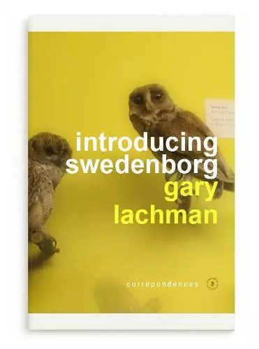 Introducing Swedenborg: Correspondences by Lachman, Gary, NEW Book, FREE & FAST