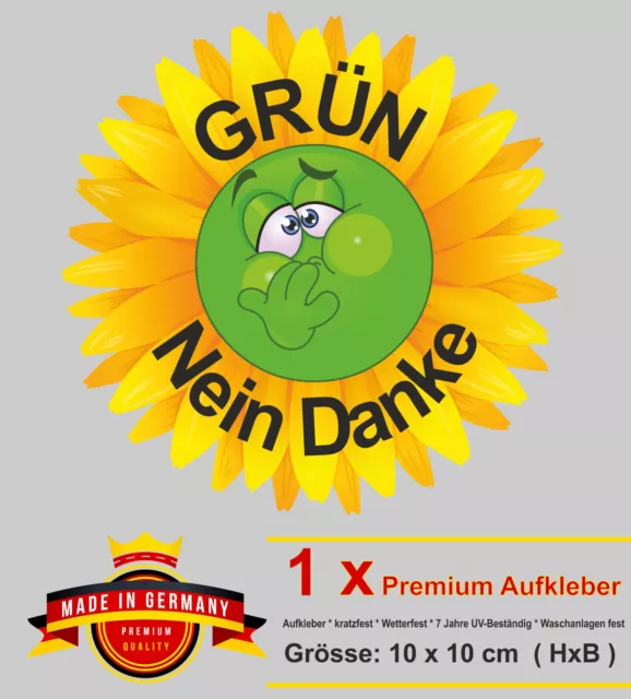 GRÜNE NEIN DANKE ! , anti Aufkleber -k6-002 Must have TOP Neu EUR 3,50 -  PicClick DE