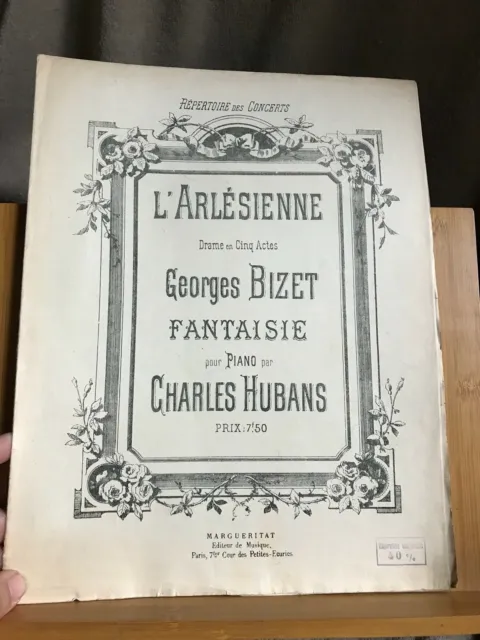 Charles Hubans L'Arlésienne Fantaisie Bizet partition piano éditions Choudens