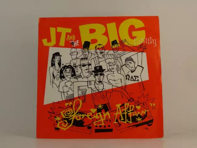 JT AND THE BIG FAMILY FOREIGN AFFAIR (78) 2 Track 7" Single Picture Sleeve CHAMP
