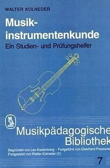 Musikinstrumentenkunde von Walter Kolneder | Buch | Zustand gut