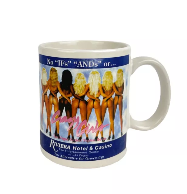 Vtg Riviera Hotel & Casino Las Vegas Coffee Mug Cup No Ifs & or BUTT Crazy Girls