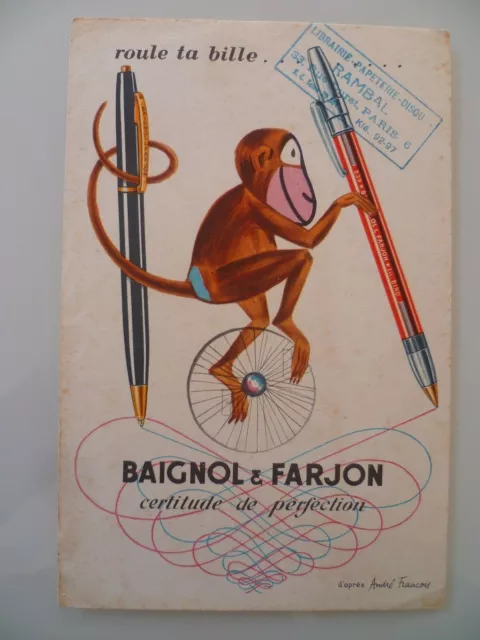 Buvard Publicitaire Ancien / Bagnol & Farjon Roule Ta Bille Stylo
