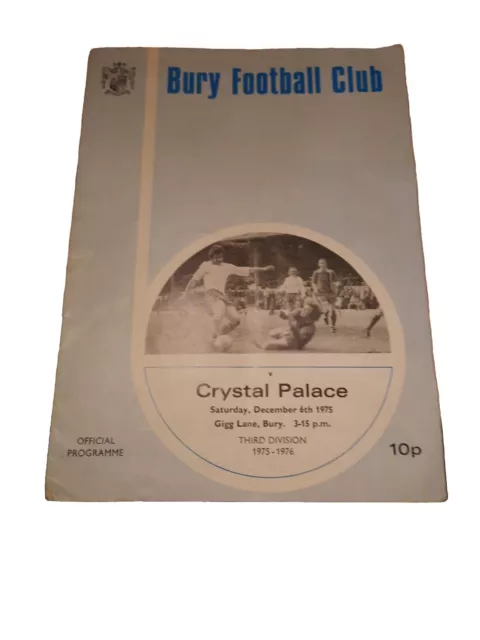 Bury V Crystal Palace Division Three 75/76