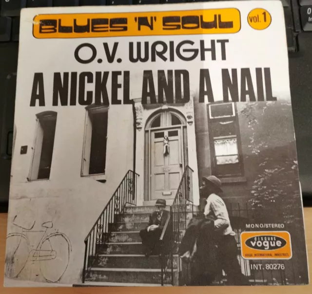 Blues n'soul vol.1 - A nickel and a nail - 45T &