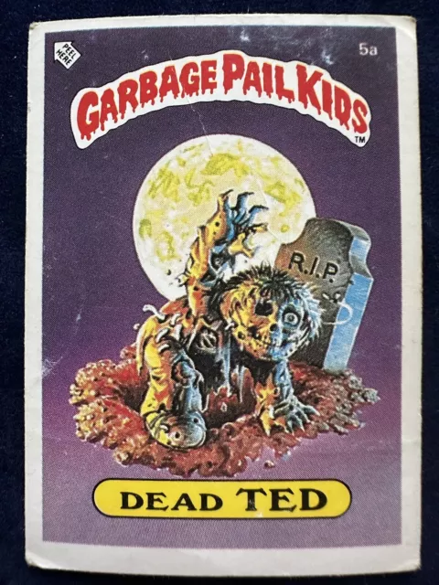 Garbage Pail Kids UK Series 1 Dead Ted 5a Topps Rare from the 80's