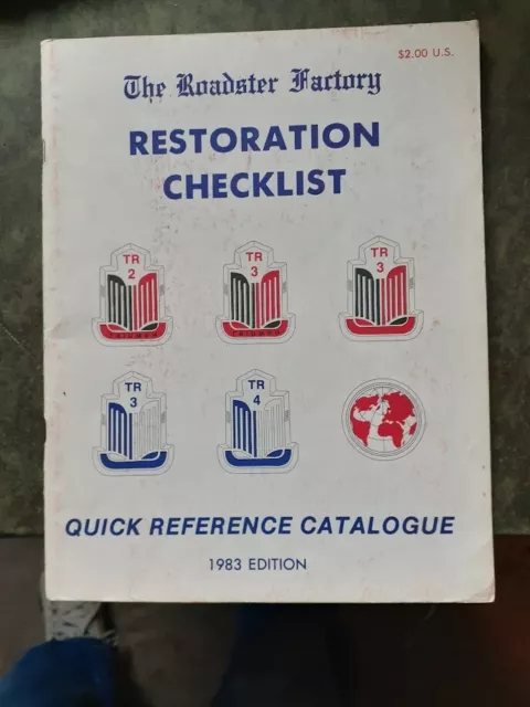 The Roadster Factory Quick Reference Catalogue 1983 Restoration Checklist