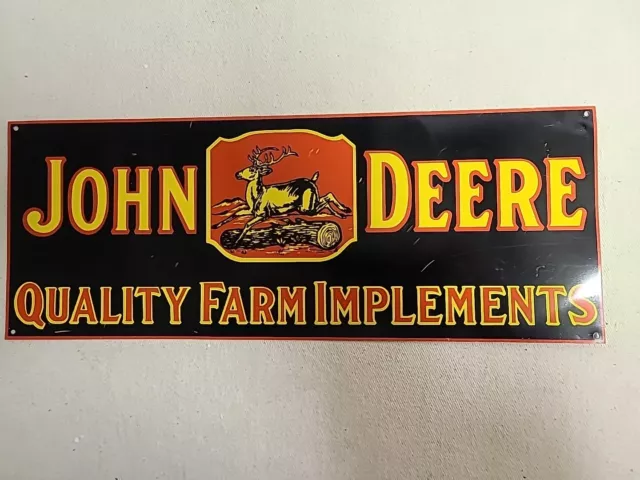 John Deere  Quality Farm Implements Steel Sign - 6" X 15"