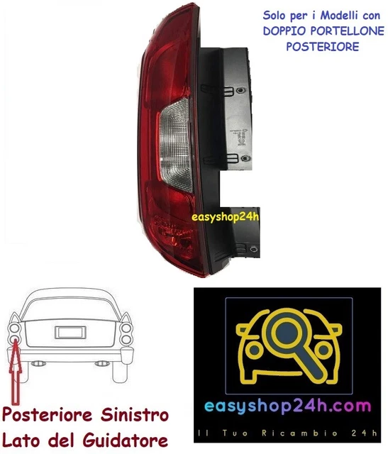 Fanale Posteriore Sinistro Per Fiat Doblo (dal 2015) Doppio Portellone - Ricambio Compatibile, Lato Guidatore