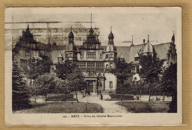 Cpa Metz - palais du Général Gouverneur rp0643