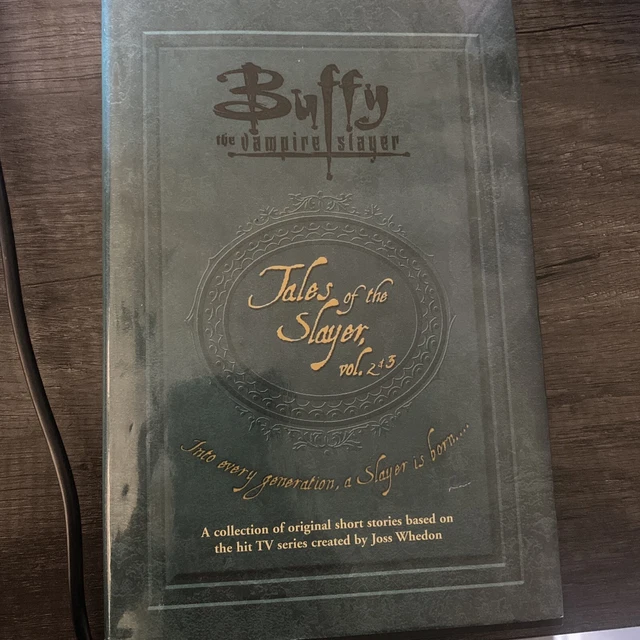 BUFFY THE VAMPIRE SLAYER: Tales of the Slayer, Volumes 2 & 3