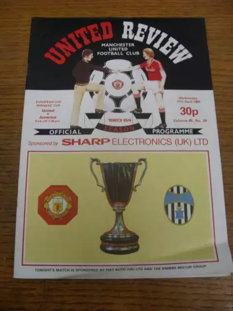 11/04/1984 European Cup Winners Cup Semi-Final: Manchester United v Juventus