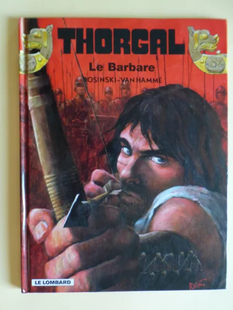 THORGAL n° 27   LE BARBARE  E.O  2002