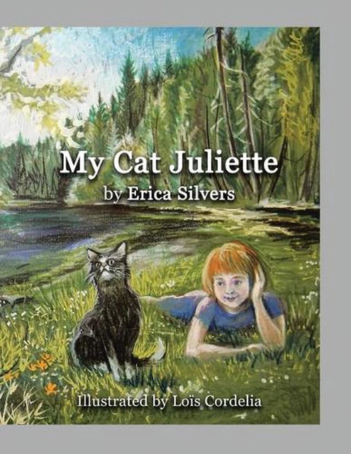 My Cat Juliette by Erica Silvers (English) Paperback Book