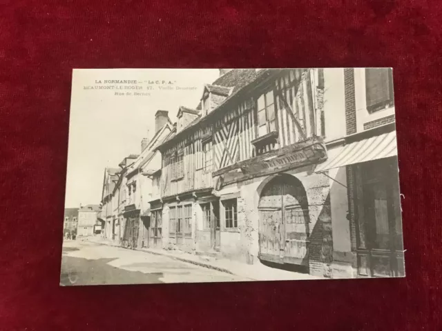CPA Normandy N61 Beaumont le Roger Vielle Home Rue de Bernay