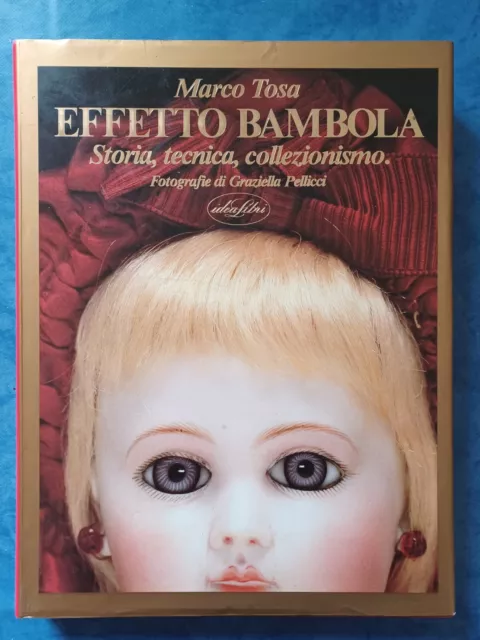 Effetto bambola Marco Tosa copertina rigida, sovraccopertina e pop up originali.